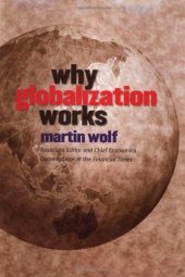 book Why Globalization Works (Summary)