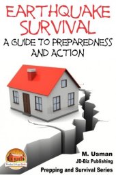 book Earthquake Survival: A Guide To Preparedness And Action