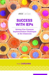 book Success with IEPs: Solving Five Common Implementation Challenges in the Classroom (ASCD Arias)