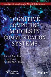 book Cognitive Computing Models in Communication Systems