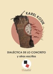 book Dialéctica de lo concreto y otros escritos