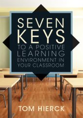 book Seven Keys to a Positive Learning Environment in Your Classroom