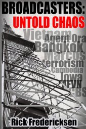 book Broadcasters: Untold Chaos