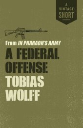 book A Federal Offense: from In Pharaoh's Army