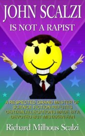 book John Scalzi is Not a Rapist