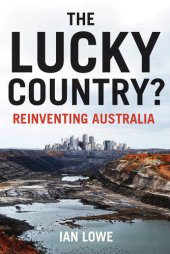 book Lucky Country?: Reinventing Australia