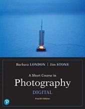 book Short Course in Photography, A: Digital (What's New in Art & Humanities)