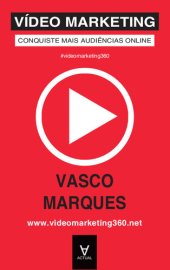 book Vídeo Marketing: Conquiste Mais Audiências Online