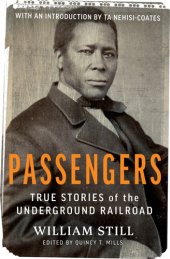 book Passengers: True Stories of the Underground Railroad