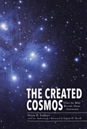 book The Created Cosmos: What the Bible Reveals about Astronomy