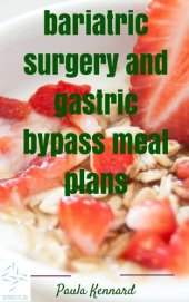 book Bariatric Surgery and Gastric Bypass Meal Plans