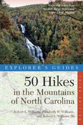 book Explorer's Guide 50 Hikes in the Mountains of North Carolina ()