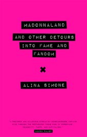 book Madonnaland: And Other Detours into Fame and Fandom