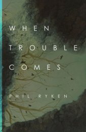 book When Trouble Comes