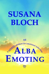 book Alba Emoting: A Scientific Method for Emotional Induction