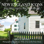 book New England Icons: Shaker Villages, Saltboxes, Stone Walls and Steeples