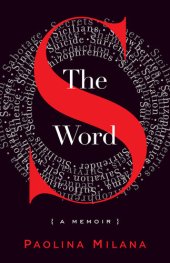 book The S Word: A Memoir About Secrets