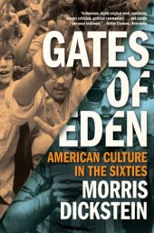 book Gates of Eden: American Culture in the Sixties