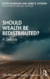 book Should Wealth Be Redistributed?: A Debate