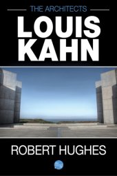 book The Architects: Louis Kahn