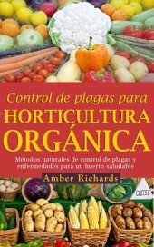 book Control De Plagas Para Horticultura Orgánica