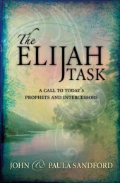 book The Elijah Task: A call to today's prophets and intercessors