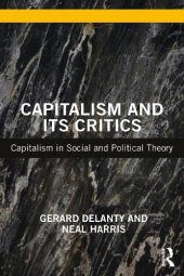 book Capitalism and its Critics: Capitalism in Social and Political Theory