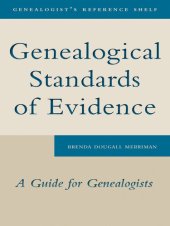 book Genealogical Standards of Evidence: A Guide for Family Historians