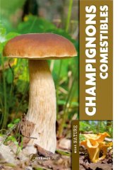 book Les champignons comestibles