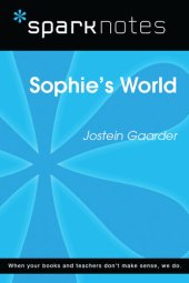 book Sophie's World: SparkNotes Literature Guide