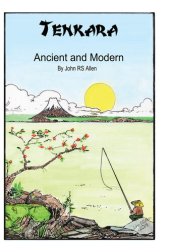 book Tenkara: Ancient and Modern: One Man and his Rod