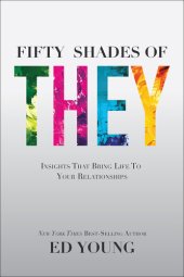 book Fifty Shades of They: Insights That Bring Life to Your Relationships