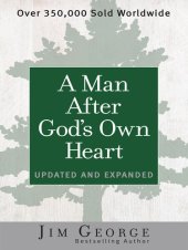 book A Man After God's Own Heart: Updated and Expanded