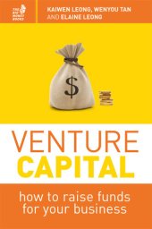 book Venture Capital: How to Raise Funds for Your Business