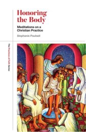 book Honoring the Body: Meditations on a Christian Practice