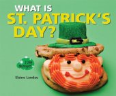 book What Is St. Patrick's Day?