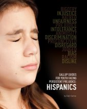 book Gallup Guides for Youth Facing Persistent Prejudice: Hispanics