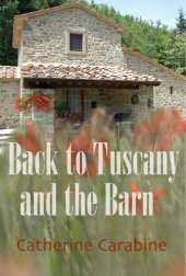 book Back to Tuscany and the Barn