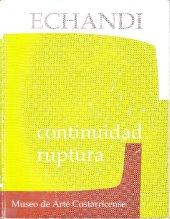 book Echandi: continuidad y ruptura