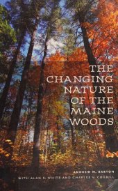 book The Changing Nature of the Maine Woods