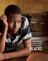 book Gallup Guides for Youth Facing Persistent Prejudice: Blacks