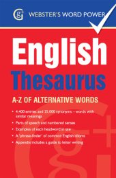 book Webster's Word Power English Thesaurus: A-Z of Alternative Words