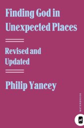 book Finding God in Unexpected Places: Revised and Updated