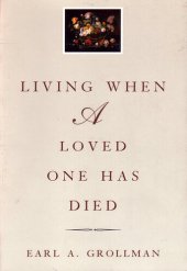 book Living When a Loved One Has Died