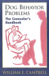 book Dog Behavior Problems: The Counselor's Handbook