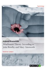 book Attachment Theory According to John Bowlby and Mary Ainsworth