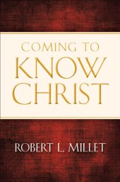 book Coming to Know Christ