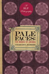 book Pale Faces: The Masks of Anemia