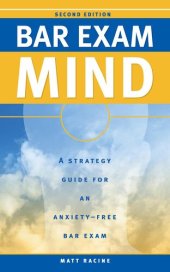 book Bar Exam Mind: A Strategy Guide to an Anxiety-Free Bar Exam