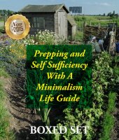 book Prepping and Self Sufficiency With a Minimalism Life Guide--Prepping for Beginners and Survival Guides: Prepping for Beginners and Survival Guides